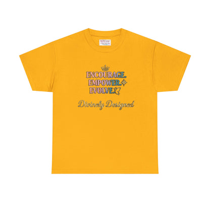 Empower Empower Evolve - Inspire a Sister Tee (Gold)