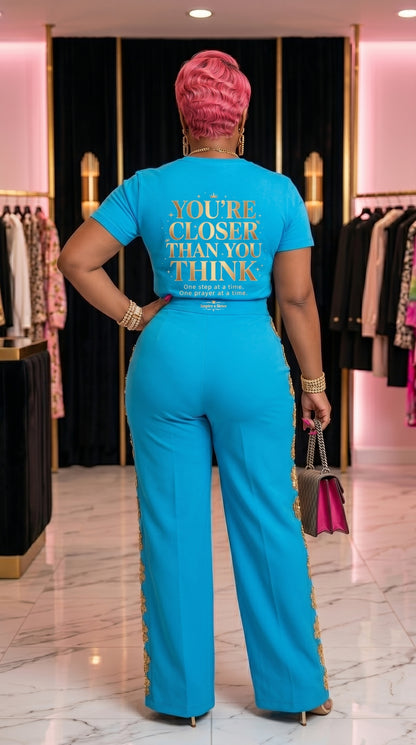 Sis You Got This T‑Shirt - You're Closer Than You Think (Sapphire)